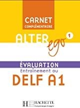 ALTER EGO 1 CARNET COMPL EVALU DELF A1 | 9782011555021