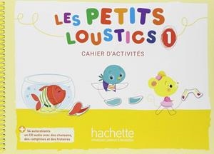 LES PETITS LOUSTICS 1 EJER | 9782016252772