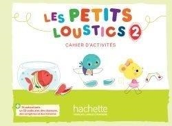 LES PETITS LOUSTICS 2 EJER | 9782016252833