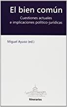 BIEN COMUN, EL | 9788493955045 | AYUSO, MIGUEL