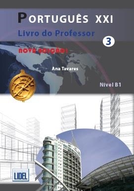 PORTUGUES XXI 3 - LIV.PROF. - NOVA EDIÇÃO | 9789727579976 | TAVARES