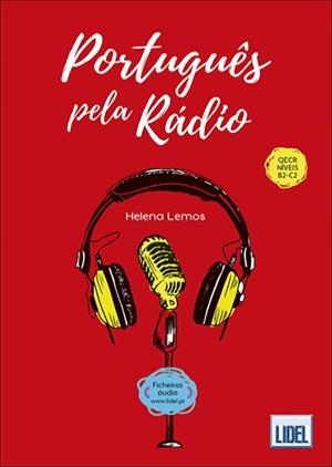 PORTUGUÊS PELA RÁDIO | 9789897522468 | LEMOS