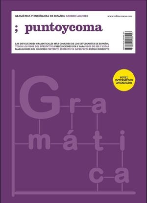PUNTO Y COMA : GRAMATICA Y ENSEÑANZA DE ESPAÑOL | 9788494980930 | AGUIRRE, CARMEN