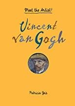 MEET THE ARTIST : VINCENT VAN GOGH | 9781616894566 | GEIS, PATRICIA