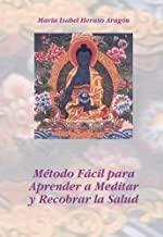 MÉTODO FACIL PARA APRENDER A MEDITAR | 9788493766344 | HERASO ARAGÓN, MARÍA ISABEL