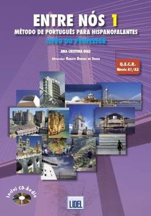 ENTRE NOS 1 - LIV.PROF. | 9789727575282 | DIAS