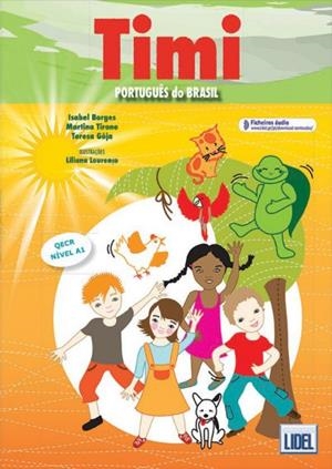 TIMI - LIVRO DO ALUNO - ED. BRASIL - PORTUGUÊS DO BRASIL; AUDIO ONLINE | 9789897520136 | BORGES / GÔJA / TIRONE