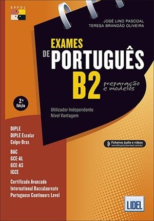 EXAMES DE PORTUGUÊS B2 - PREPARAÇÃO E MODELOS | 9789897524059 | PASCOAL / OLIVEIRA