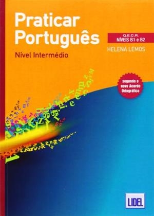 PRATICAR PORTUGUES - NIVEL INTERMEDIO | 9789727577514 | LEMOS
