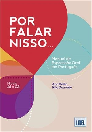 POR FALAR NISSO... - MANUAL DE EXPRESSÃO ORAL EM PORTUGUÊS | 9789897524363 | BOLÉO / DOURADO