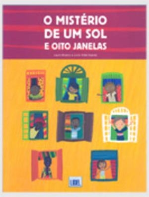 MISTERIO UM SOL OITO JANELAS | 9789727573455 | BRANCO / SOARES