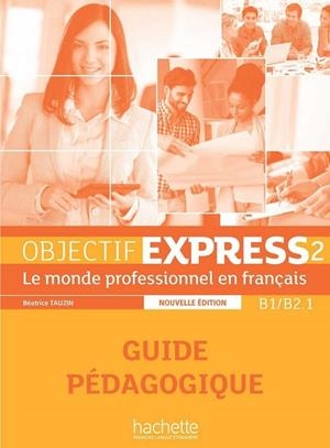OBJECTIF EXPRESS 2 PROF | 9782014015775