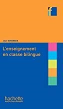 ENSEIGNEMENT EN CLASSE BILINGUE, L' | 9782011557339