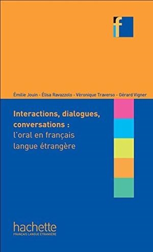 ORAL EN FRANÇAIS LANGUE ETRANGERE, L' | 9782014016017