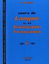 COURS LANGUE CIVILISATION FRANÇAISE 2 AL | 9782010079443