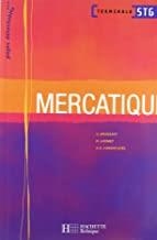 TERMINALE STG MERCATIQUE | 9782011803283