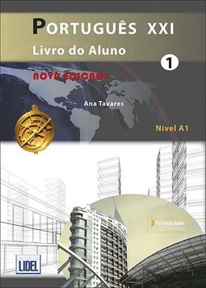 PORTUGUÊS XXI 1 - PACK (L.A. + C.E.) - NOVA EDIÇÃO | 9789897523892 | TAVARES