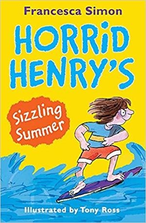 HORRID HENRY'S SIZZLING SUMMER | 9781510101715 | SIMON, FRANCESCA