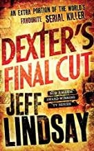 DEXTER'S FINAL CUT | 9781409109167 | LINDSAY, JEFF