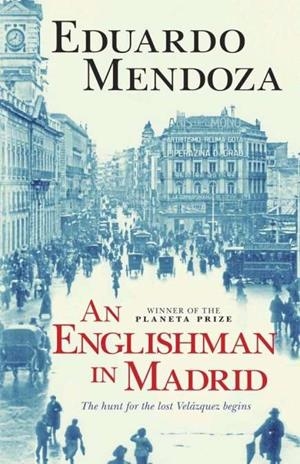 AN ENGLISHMAN IN MADRID | 9781782068372 | MENDOZA, EDUARDO