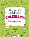 MI CUADERNO DE ACTIVIDADES. CALIGRAFÍA | 9788416189533 | VARIOS AUTORES