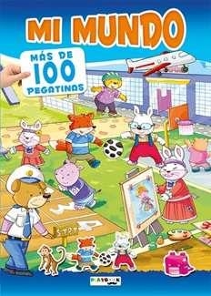 100 SUPER PEGATINAS. MI MUNDO | 9788417076269 | VARIOS AUTORES
