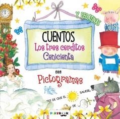 CUENTOS CON PICTOGRAMAS Y PEGATINAS. LOS TRES CERDITOS Y CENICIENTA | 9788417076993 | EQUIPO EDITORIAL