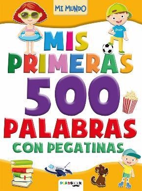 MIS PRIMERAS 500 PALABRAS. MI MUNDO | 9788417076634 | EQUIPO EDITORIAL