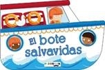 DÍA ENTRETENIDO, UN. EL BOTE SALVAVIDAS | 9788417076344 | VARIOS AUTORES