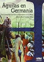 ÁGUILAS EN GERMANIA | 9788494240638 | ESTEBAN RIBAS, ALBERTO RAÚL