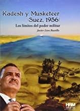 KADESH Y MUSKETEER (SUEZ, 1956) | 9788494240683 | LIÓN BUSTILLO, FRANCISCO JAVIER