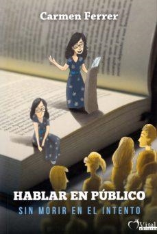 HABLAR EN PÚBLICO | 9788494739286 | FERRER PLANAS, CARMEN