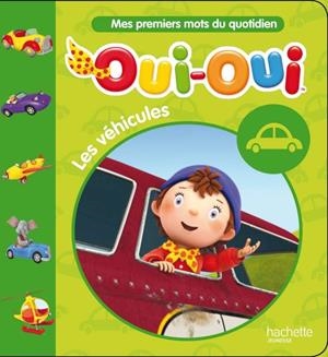 OUI-OUI. LES VEHICULES | 9782012274402