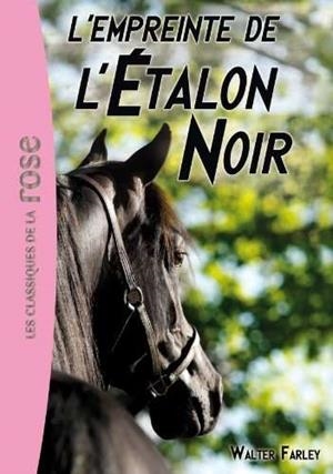 EMPREINTE DE L'ETALON NOIR, L' | 9782012025264 | FARLEY, WALTER