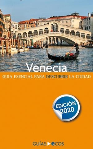 VENECIA : GUÍA ECOS [2020] | 9788412212082 | CIRBIAN, TXERRA