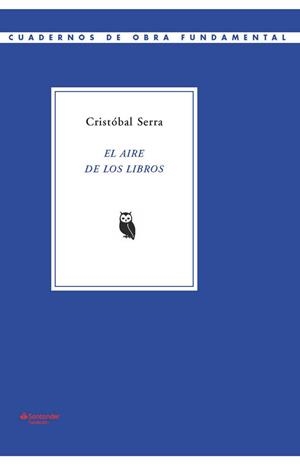 AIRE DE LOS LIBROS, EL | 9788417264123 | SERRA SIMÓ, CRISTÓBAL