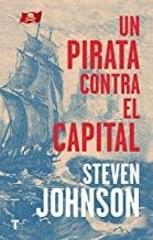 PIRATA CONTRA EL CAPITAL, UN | 9788417866235 | PÉREZ MARINA, BÁRBARA