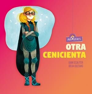 OTRA CENICIENTA | 9788446049081 | SCALITER, JUAN