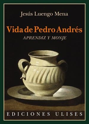 VIDA DE PEDRO ANDRES | 9788416300211 | LUENGO MENA, JESUS