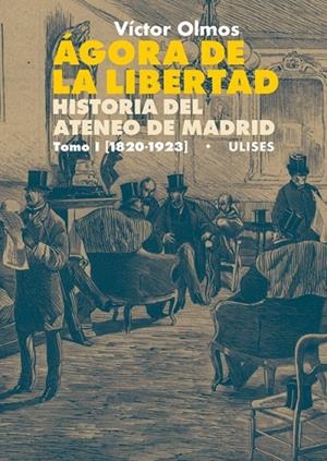 AGORA DE LA LIBERTAD - TOMO 1 | 9788416300631 | OLMOS, VICTOR