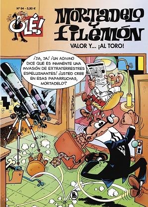 OLÉ MORTADELO 094 : VALOR Y... ¡AL TORO! | 9788402424785 | IBÁÑEZ, FRANCISCO
