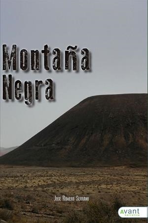 MONTAÑA NEGRA | 9788418148767 | ROMERO SERRANO, JOSE