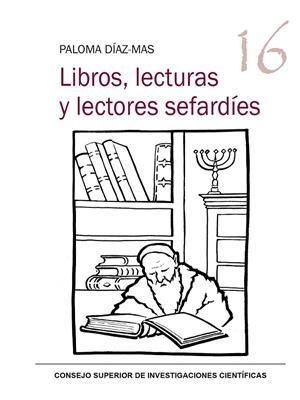LIBROS, LECTURAS Y LECTORES SEFARDIES | 9788400106188 | DIAZ-MAS, PALOMA