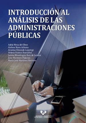 INTRODUCCION AL ANALISIS DE LAS ADMINISTRACIONES PUBLICAS | 9788413191294 | MESA DEL OLMO, ADELA / NOVO ARBONA, AINHOA
