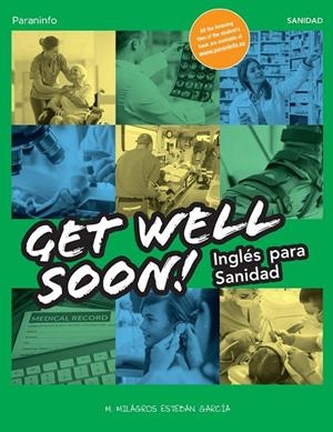 GET WELL SOON INGLES PARA SANIDAD | 9788428344487 | ESTEBAN GARCIA, MARIA DE LOS MILAGROS