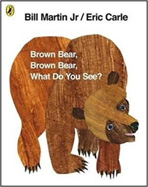 BROWN BEAR, BROWN BEAR WHAT DO YOU SEE | 9780141501598 | MARTIN, BILL