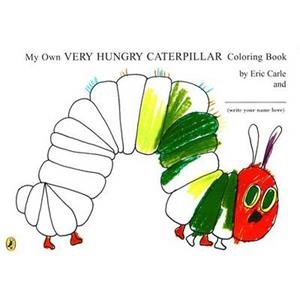 MY OWN VERY HUNGRY CATERPILLAR COLOURING | 9780141500683 | CARLE, ERIC