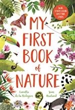 MY FIRST BOOK OF NATURE | 9781787410695 | DE LA BEDOYERE / NEWLAND
