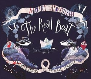 REAL BOAT, THE | 9781783708208 | AROMSHTAM, MARINA