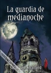 GUARDIA DE MEDIANOCHE, LA | 9789584525864 | STRATFORD, SARAH JANE